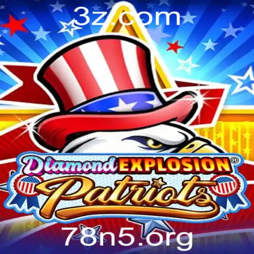 DiamondExplosionPatriots: Mergulhe na Aventura Explosiva